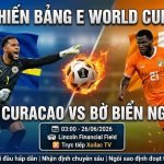 Nhận định Curacao vs Bờ Biển Ngà (03h00, 26/06) tại vòng bảng World Cup 2026. Xem trực tiếp bóng đá tốc độ cao tại Xoilac TV.