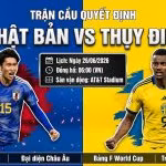 Nhận định soi kèo Nhật Bản vs Thụy Điển lúc 06h00 ngày 26/06 World Cup 2026 chi tiết tại Xoilac TV.
